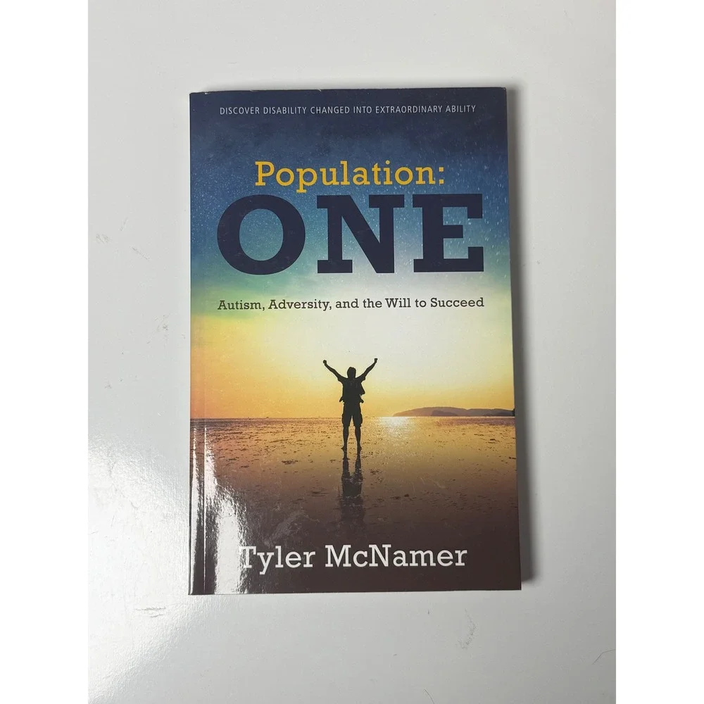 Population One Autism Adversity and the Will to Succeed Tyler McNamer‎ Paperback